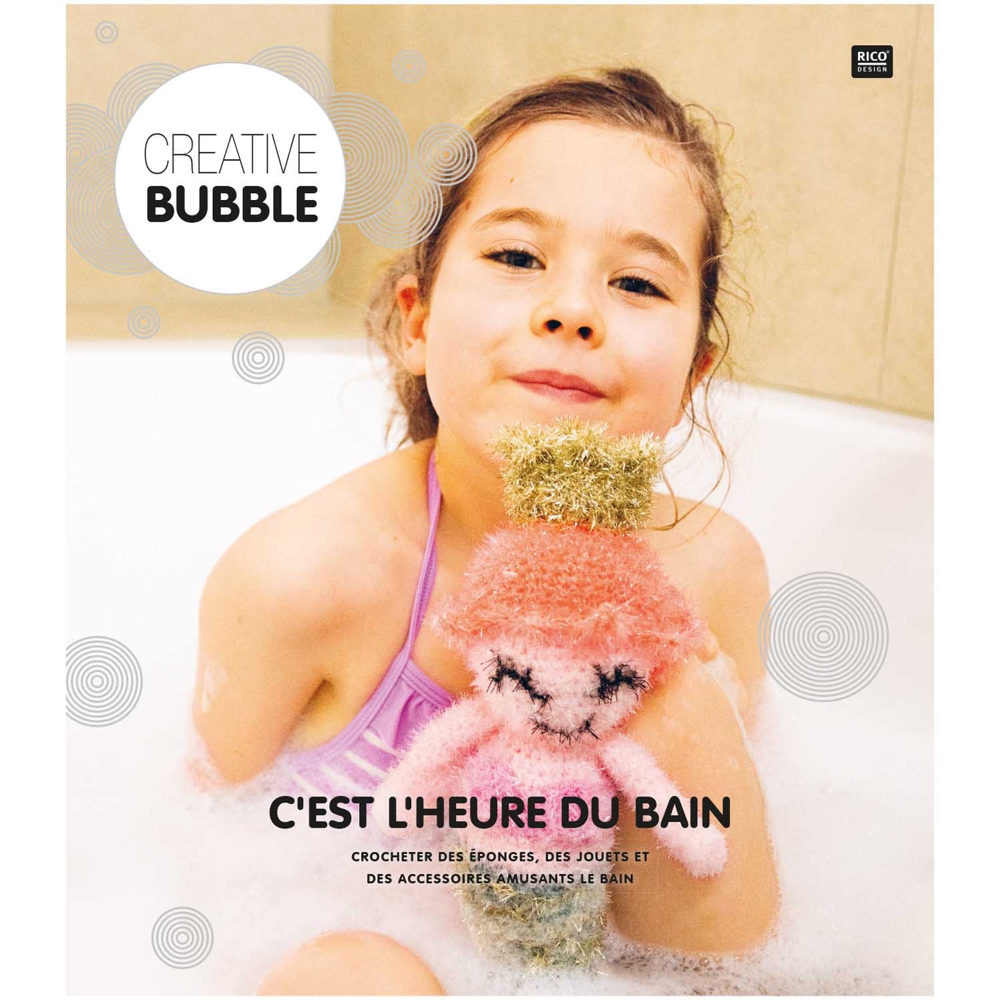 Créative Bubble c'est l'heure du bain