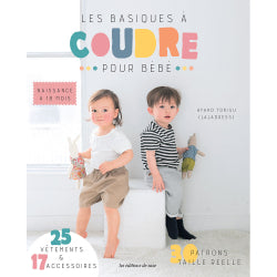 LES BASIQUES A COUDRE POUR BEBE