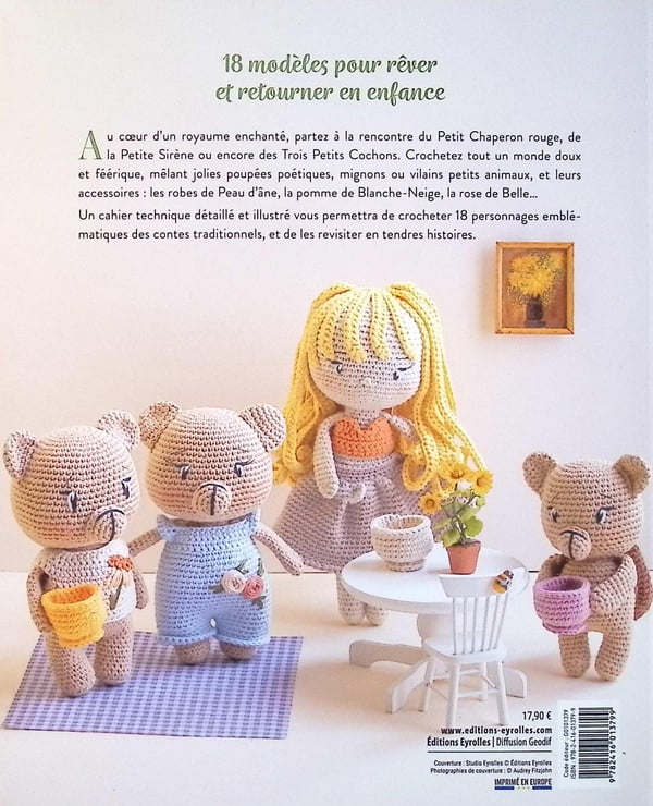 Les contes de notre enfance au crochet : 10 modèles à crocheter pour rêver