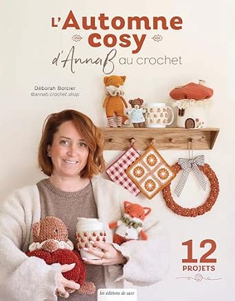 L'automne cosy d'AnnaB au crochet: 12 projets