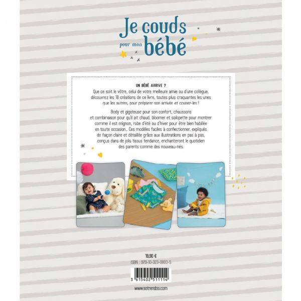 JE COUDS POUR MON BEBE - 18 MODELES CRAQUANTS POUR SA MINI-ARMOIRE