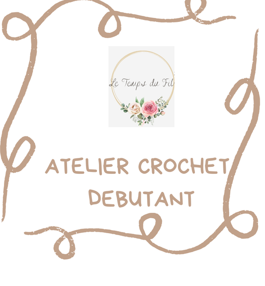 Atelier Crochet débutant